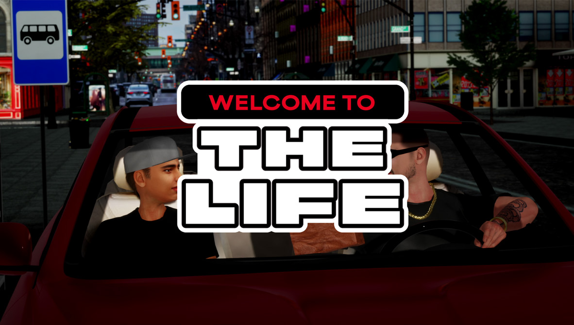 Welcome to the Life - MACP campaign